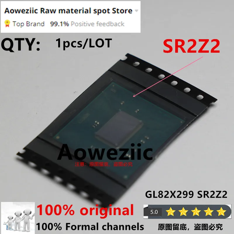 

Aoweziic 2017+ 1pcs/LOT 100% New Original GL82X299 82X299 X299 SR2Z2 BGA Motherboard chip