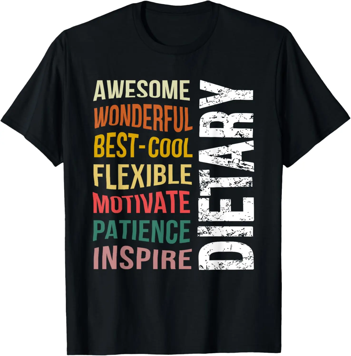 

Dietary TShirts Food Service Appreciation Dietary Week Gifts T-Shirt