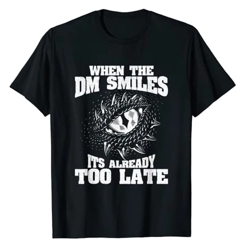 When The DM Smiles Funny Dungeon Eye RPG Dice Dragon Gift T-Shirt Graphic Tee Y2k Tops Gamer Aesthetic Clothes Basics Outfits