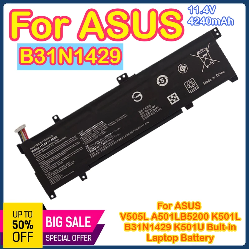 

B31N1429 For ASUS V505L A501LB5200 K501L B31N1429 K501U Laptop Battery