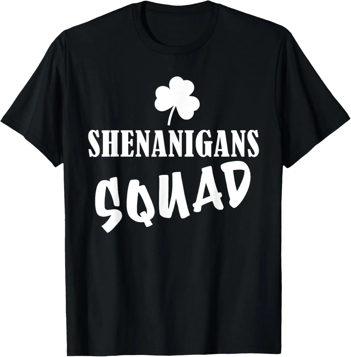 

Shenanigans Squad Saint Patrick's Day T-Shirt