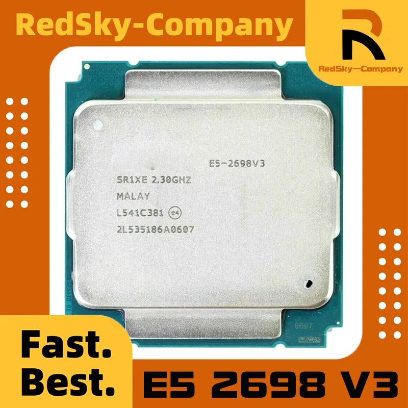 Cpu processor E5 2698 V3 2698V3 2.3Ghz 16-Core LGA 2011-3