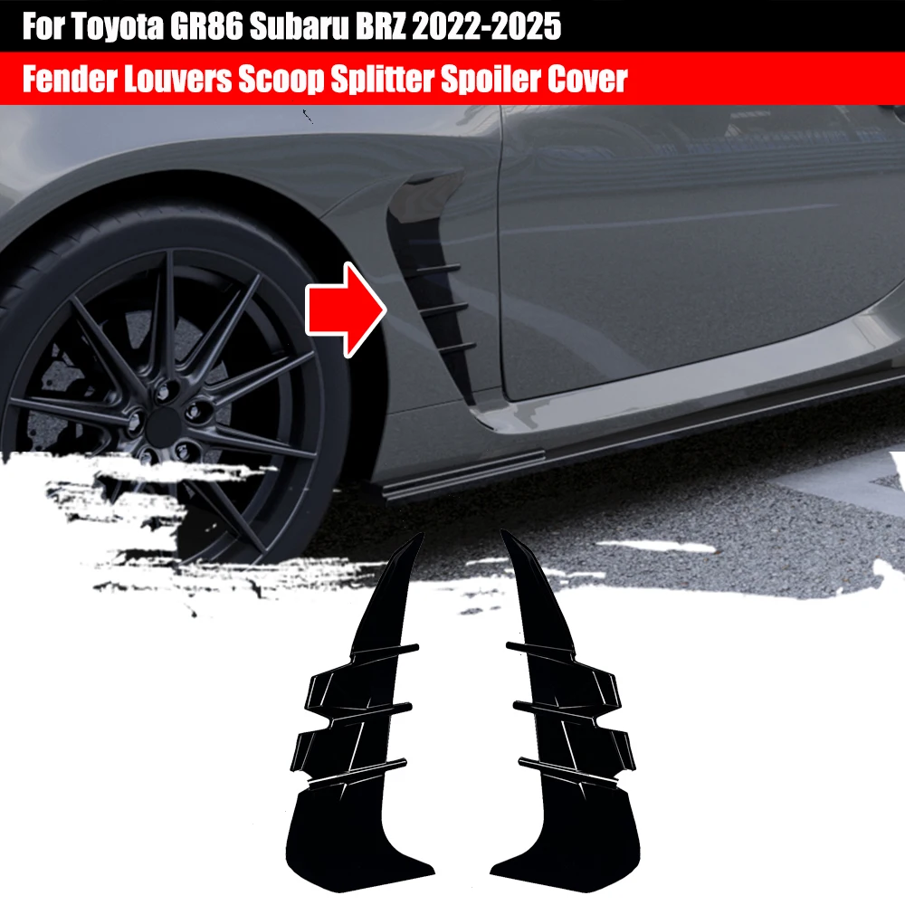 

1 Pair For Toyota GR86 Subaru BRZ 2022-2025Front Fender Side Air Vent Spoiler Car Body Kit Sticker Modification Glossy Black