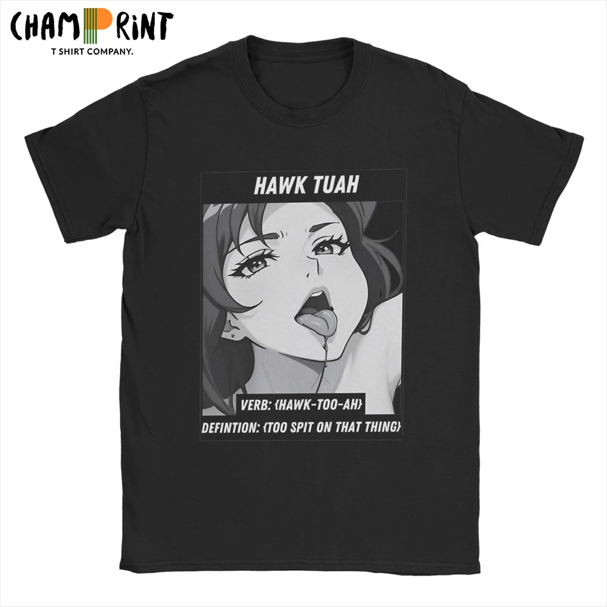 Hawk Tuah Spit On That Thang T-Shirt Men Waifu Anime Vintage Cotton Tees Round Collar Short Sleeve T Shirt Big Size Clothing