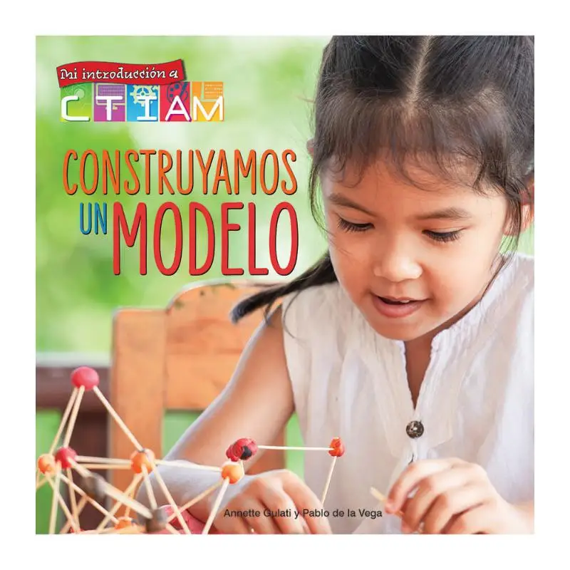 Spanish Science Readers Construyamos Un Modelo Grade K2  Ages 58 Annette Gulati Rourke 9781731655202 Book