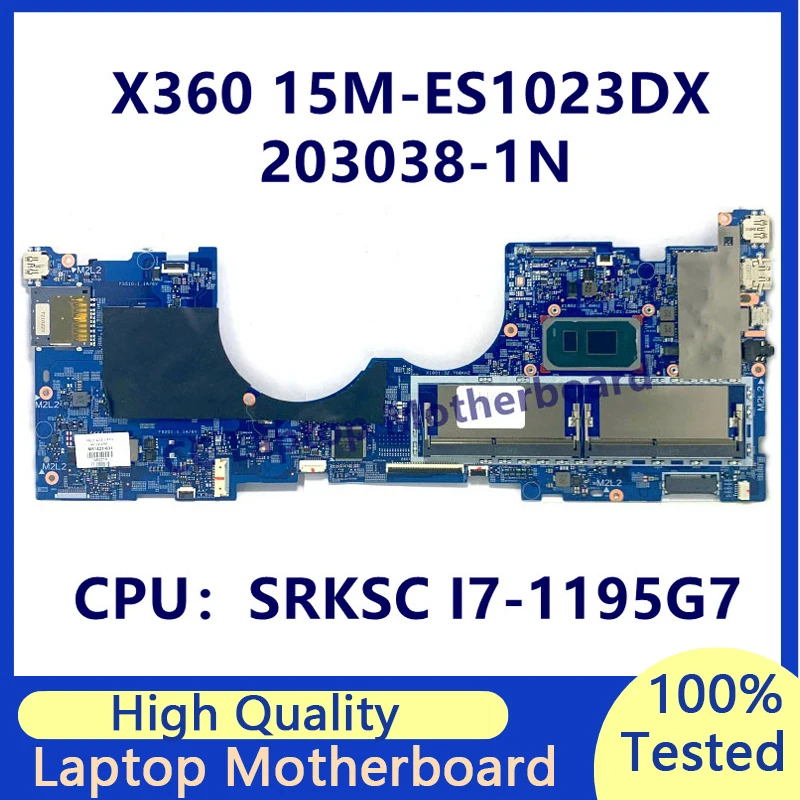 

M81421-601 For HP 15M-ES1023DX Laptop Motherboard With I7-1195G7 448.0MJ08.001N/448.0MJ09.001N/448.0MJ10.001N 203038-1N 100%Test