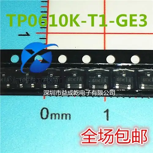 30pcs original new TP0610K-T1-E3 silk screen 6K TP0610 SOT-23 P channel 60V MOSFET