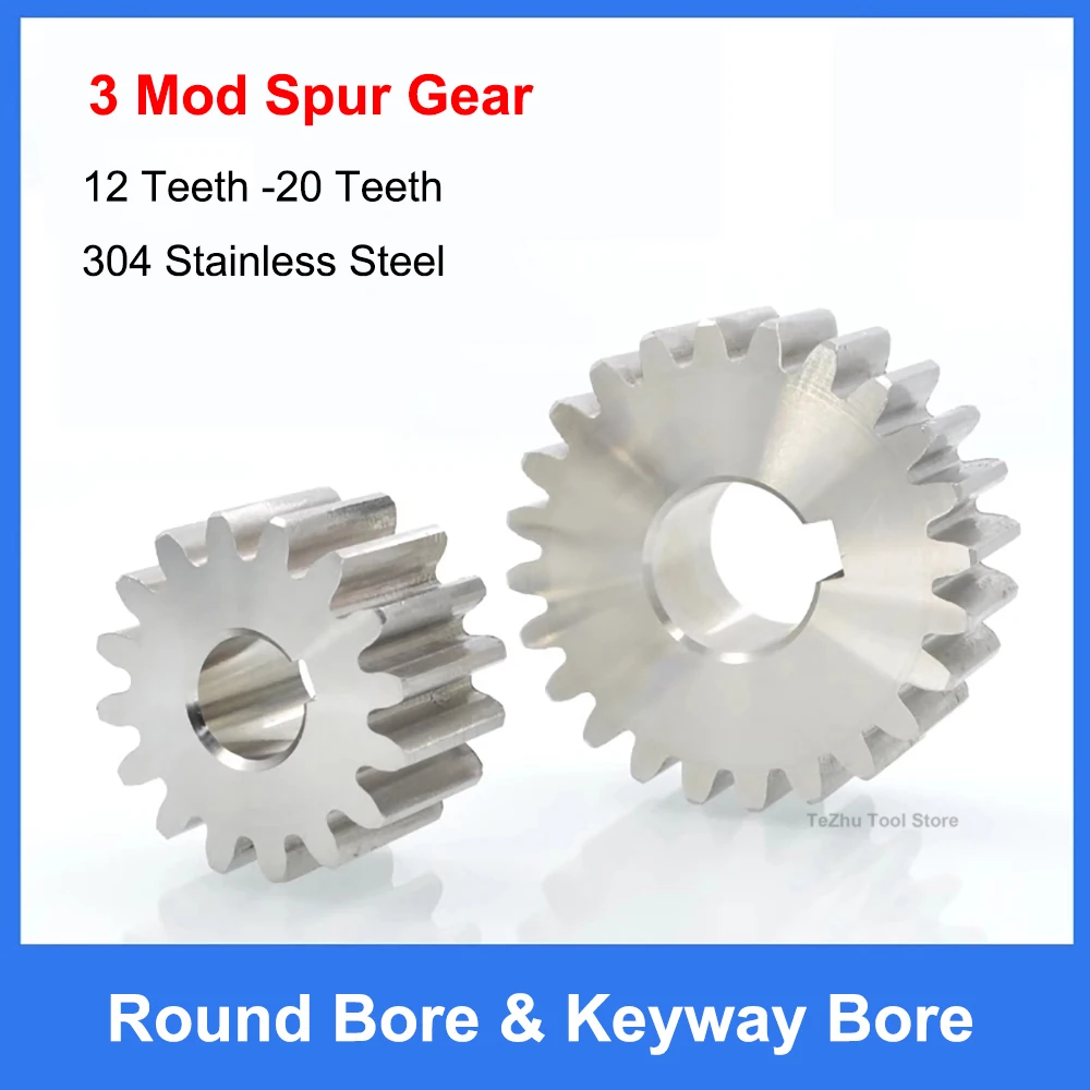 

1pc 3 Mod 12T-20T 304 Stainless Steel Spur Gear 3 Module 12 14 15 16 18 20 Teeth Flat Gear Round Bore & Keyway Bore