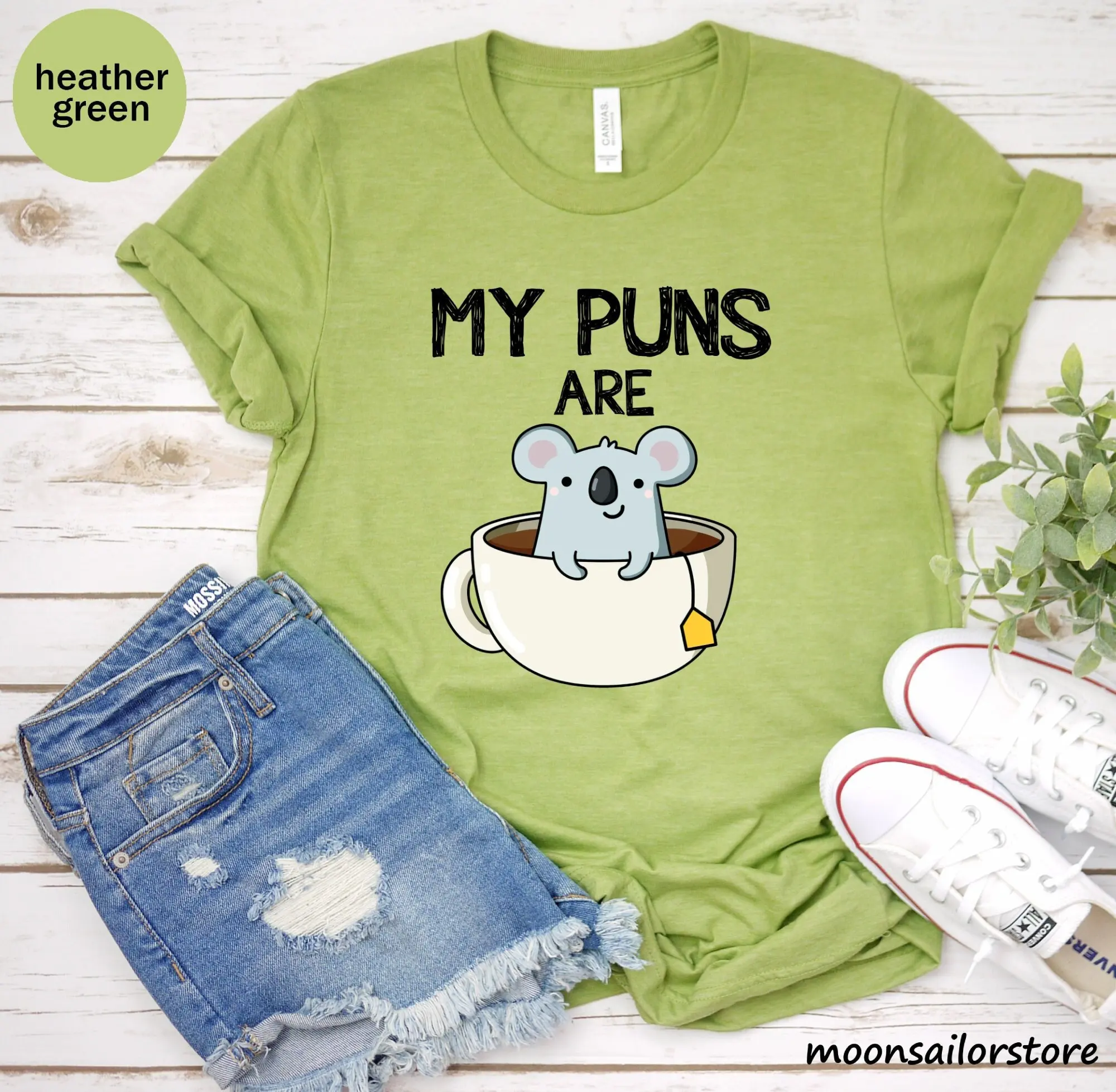 My Puns Are Koala Tea T Shirt Joke Pun Quality Lover Coffee For Dad