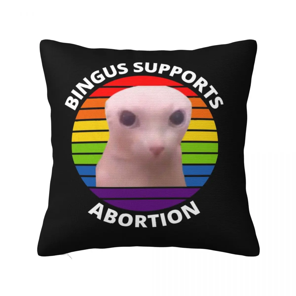 Bingus Supports Abortion Square Pillow Cases Sphynx Cat Cushion Covers Awesome Zippered Decorative Pillowcase for Home 40*40cm