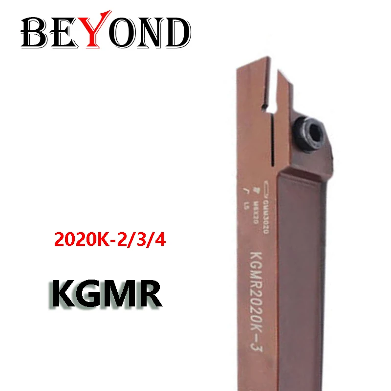 

BEYOND KGMR 2020 External GroovingTurinng Tool Holder KGMR2020K-2 3 4 KGMR2020 GMM Carbide Inserts Spring Steel CNC Lathe Cutter