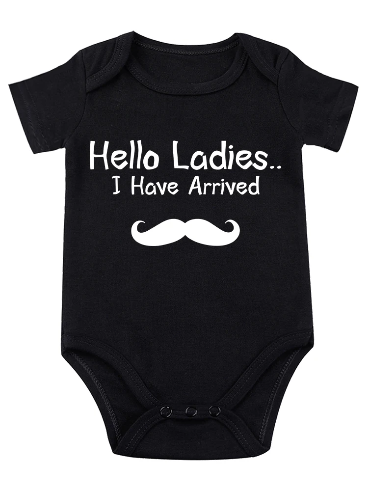 Hello Ladies I Have Arrived Funny Baby onesie Baby Essentials Baby Bodysuit Newborn Boy Clothes Baby Romper