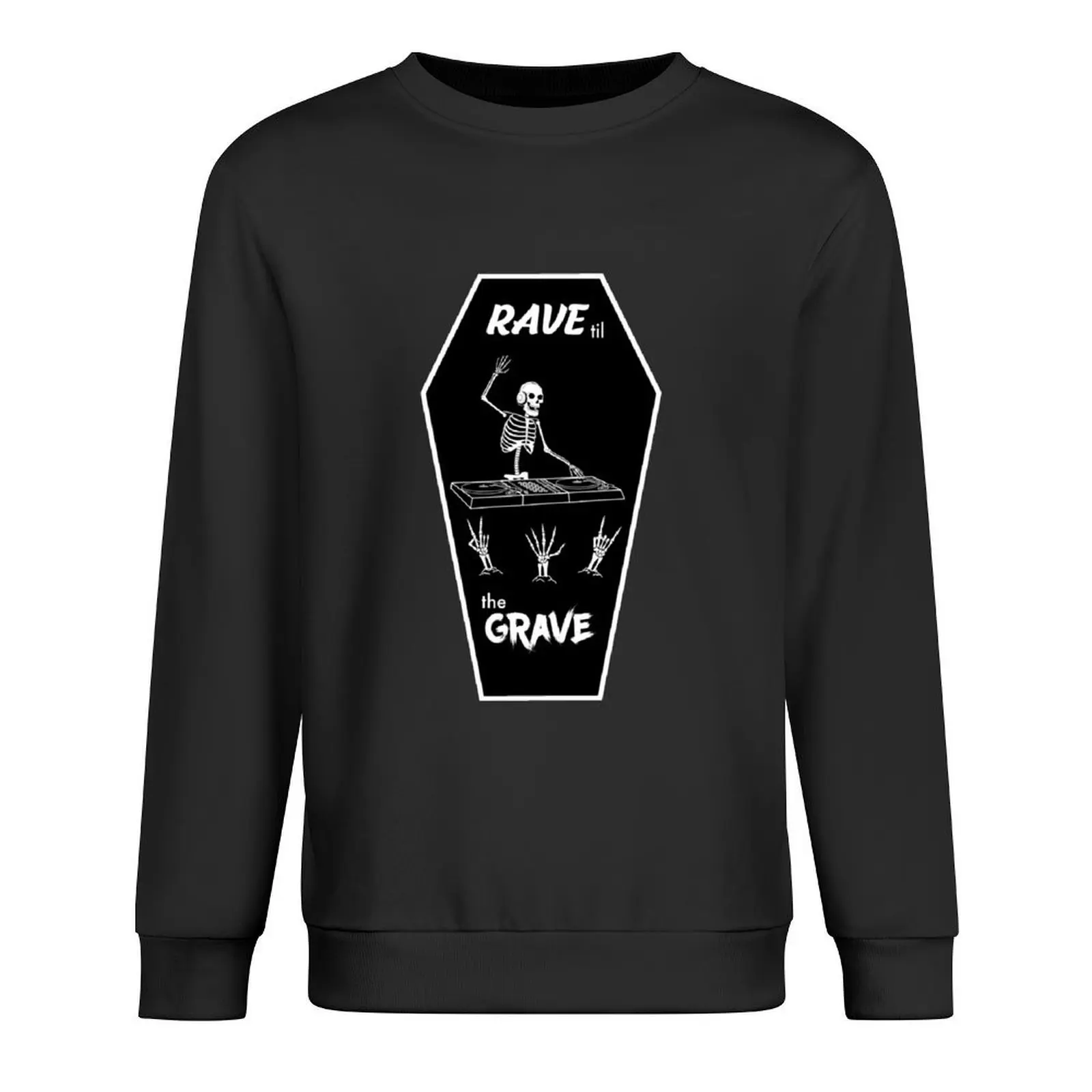 

rave til the grave (skele-dj) Sticker Pullover men wear korean autumn clothes autumn male clothes pullover