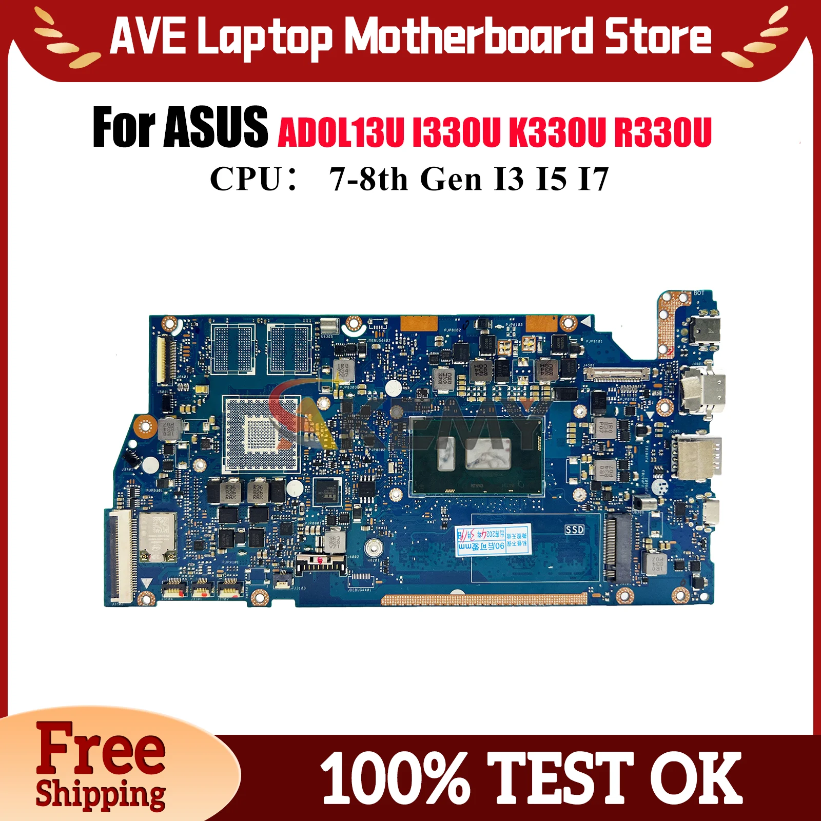 

X330UA Материнская плата для ноутбука ASUS V330U X330UL ADOL13U X330UN I330U X330U X330UF K330U R330U S330U Материнская плата с процессором I3 I5 I7