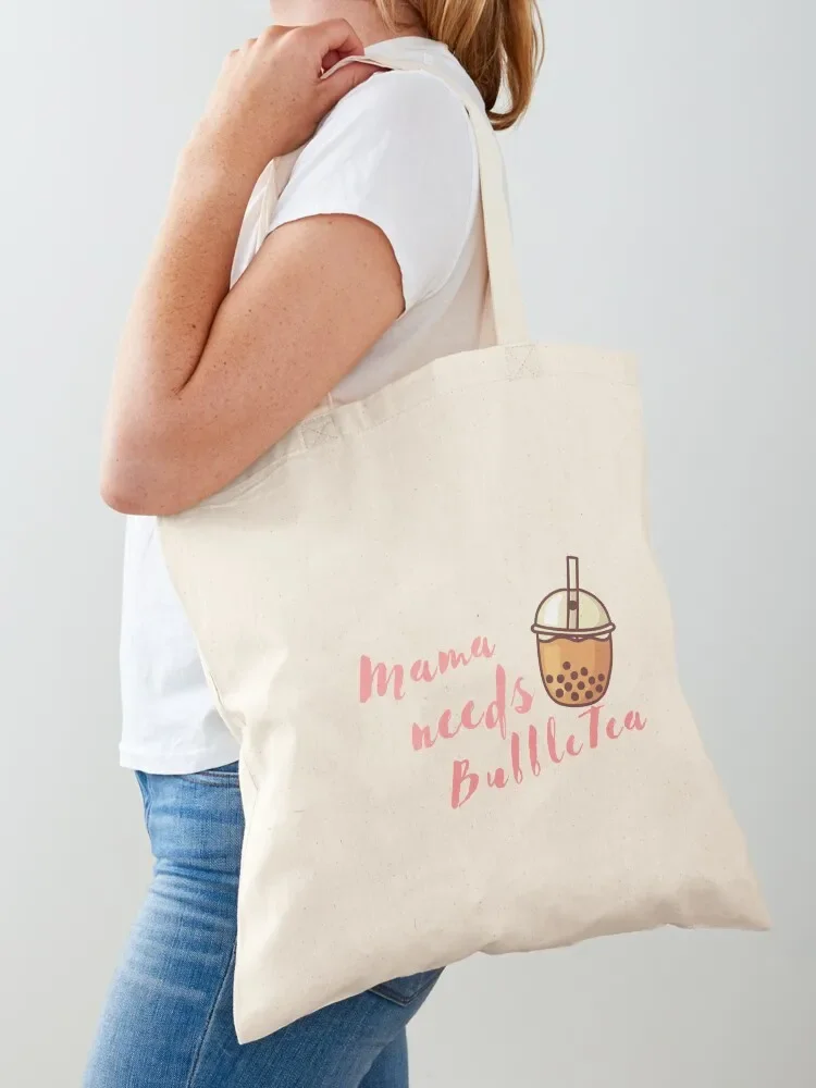 

Mama (mom) needs Bubble Tea Tote Bag shopping bag logo Shopper bag Women's shopping Gift bags