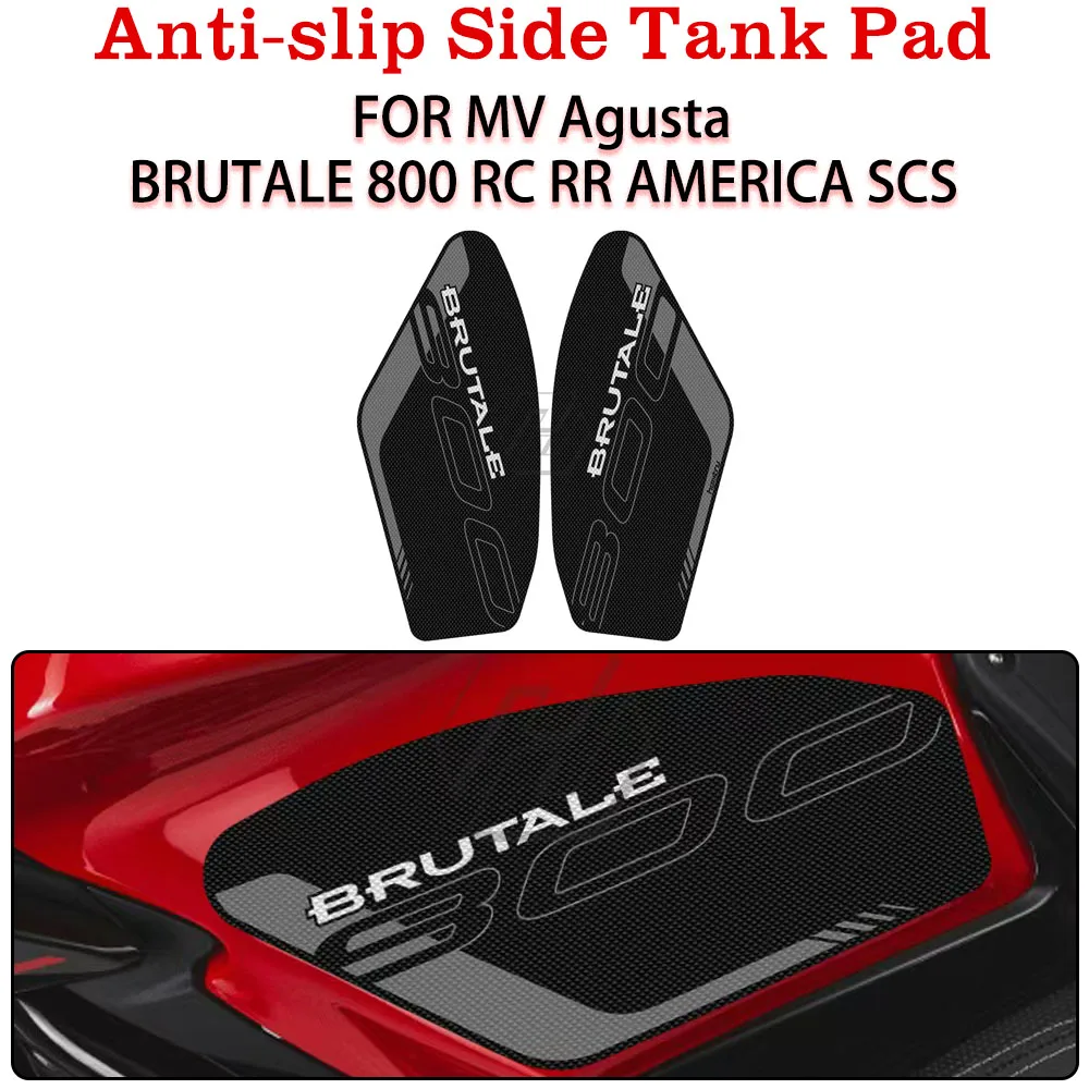 For MV Agusta BRUTALE 800 RC RR AMERICA SCS Motorcycle Anti-slip Side Tank Pad Protection Knee Grip Mat Stickers