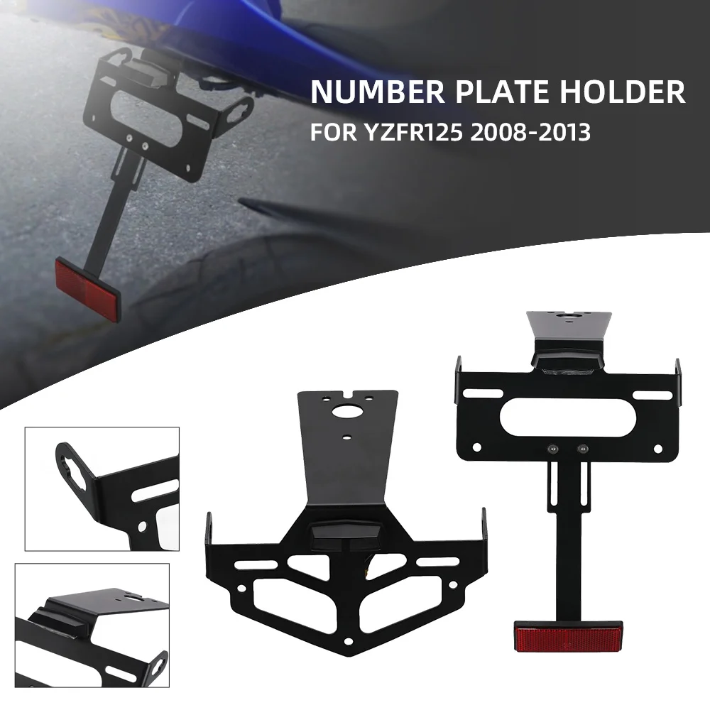 

FOR Yamaha YZF R125 YZF-R125 2008-2013 2012 2011 2010 License Holder Plate Motorcycle Number Plate Rear Taillight Bracket Black