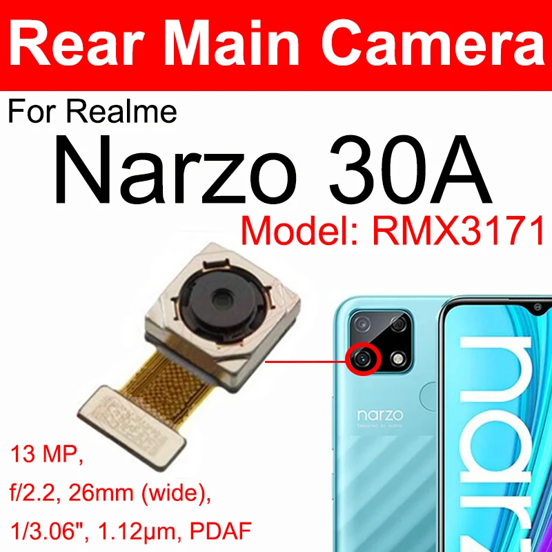 Front Rear Camera For Realme Narzo 30 30Pro 30A 4G 5G Primary Mian Back Front Facing Selfie Camera Module Flex Cable Parts