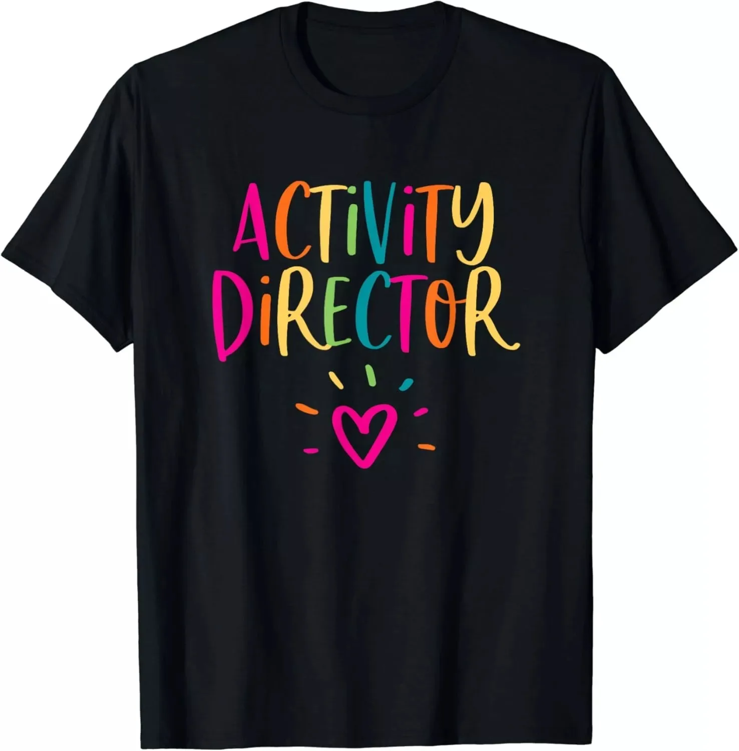 Activity Director Gift Appreciation Week Gift Men's Unisex Cotton T-Shirt S-5XL