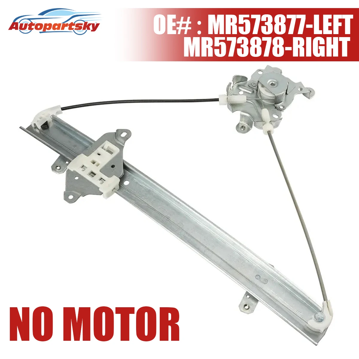 

MR573877 MR573878 Front Power Window Lift Regulator No Motor For Mitsubishi Outlander 2.4L 2003-2006 Repair Car Accessories