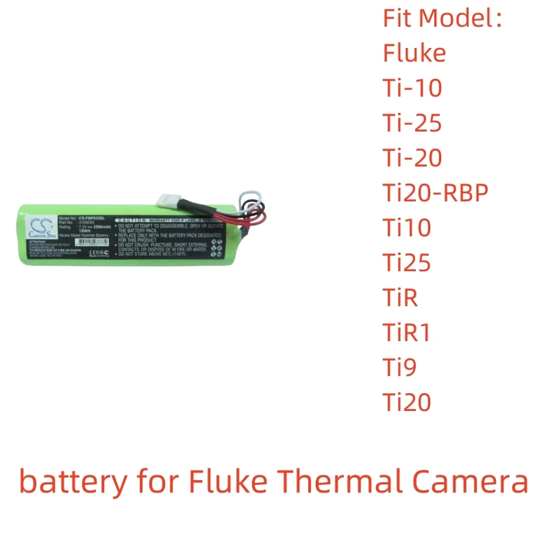 

CS Ni-MH battery for Fluke Thermal Camera,7.2V,2500mAh,Ti-10,Ti20-RBP,TiR1,Ti25