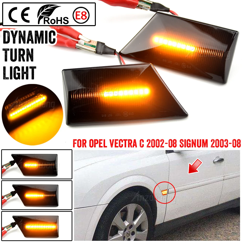 For Opel Vectra C 2002-2008 Signum 2003 2004 2005 2006 2007 2008 LED Dynamic Side Marker Turn Signal Light Sequential Blinker