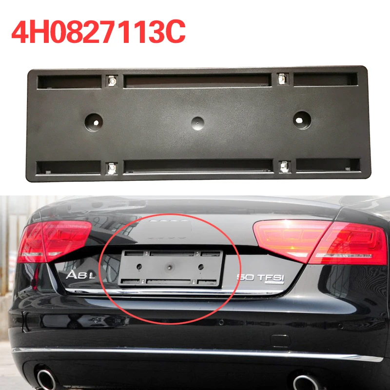 4H0827113C for Audi A8 D4 2010-2017 Car rear license plate trunk license plate fixing bracket 4H0 827 113C