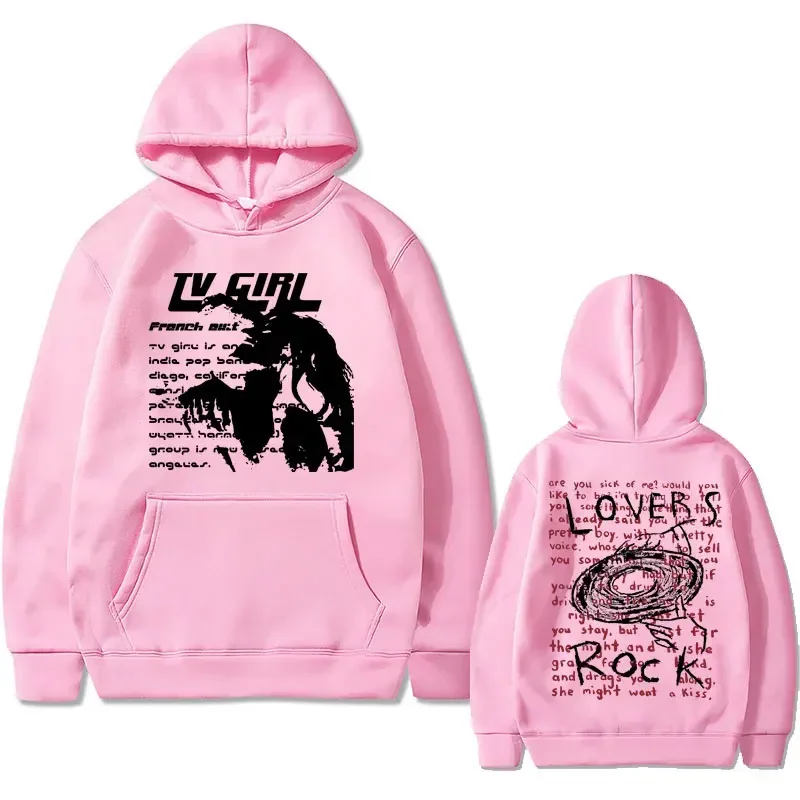 Tv Girl Lovers Rock Song Print Hoodie French Exit Album Poster Merch Hoodies Tops Men Women Fashion Vintage Oversized Sweatshirt