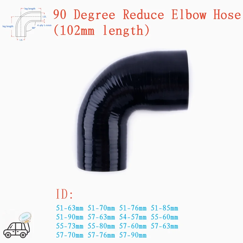 

4PLY 102mm Length ID 51mm 54mm 55mm 57 60 63 70 76 80 90mm 90 Degree reduce Elbow General Silicone Coolant Intercooler Pipe Hose