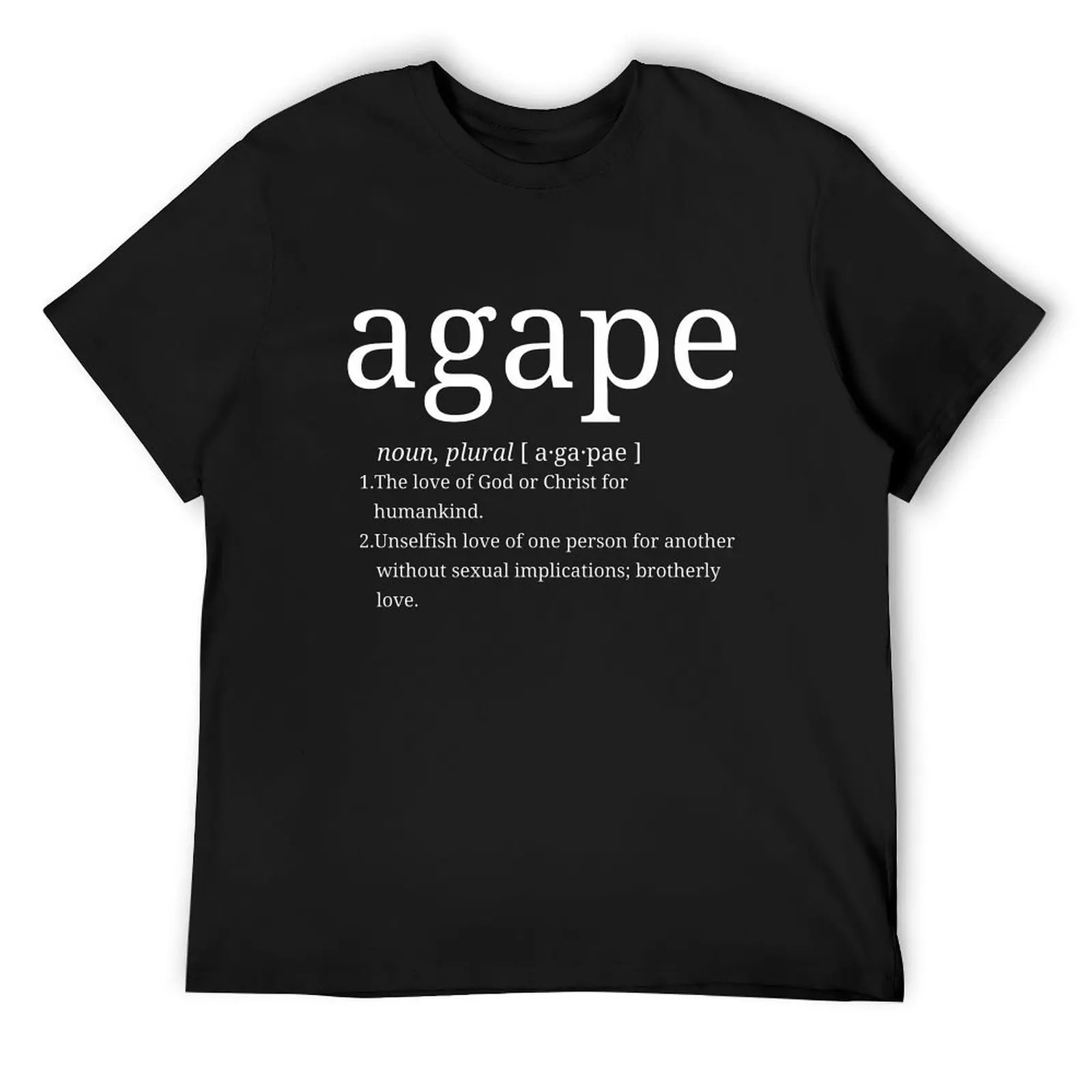 

Agape definition Christian Unisex T-Shirt shirts graphic tees vintage fruit of the loom mens t shirts