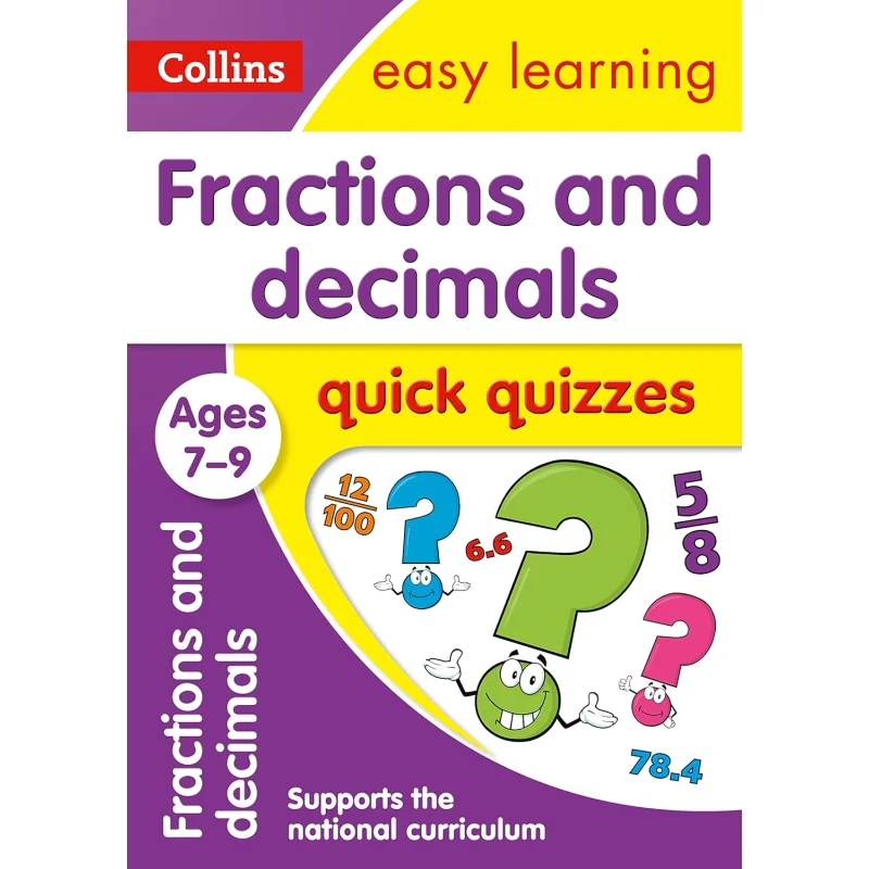 

Collins Easy Learning KS2 FRACTIONS DECIMALS QUICK QUIZZES AGES 79 Ideal For Home Learning Collins 9780008212605