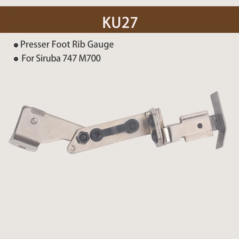 Presser Foot Rib Gauge KU27 KU28 Installation Pull Cylinder Base Tool Gauge Guide for Siruba 747 M700 Three Threads Four Threads