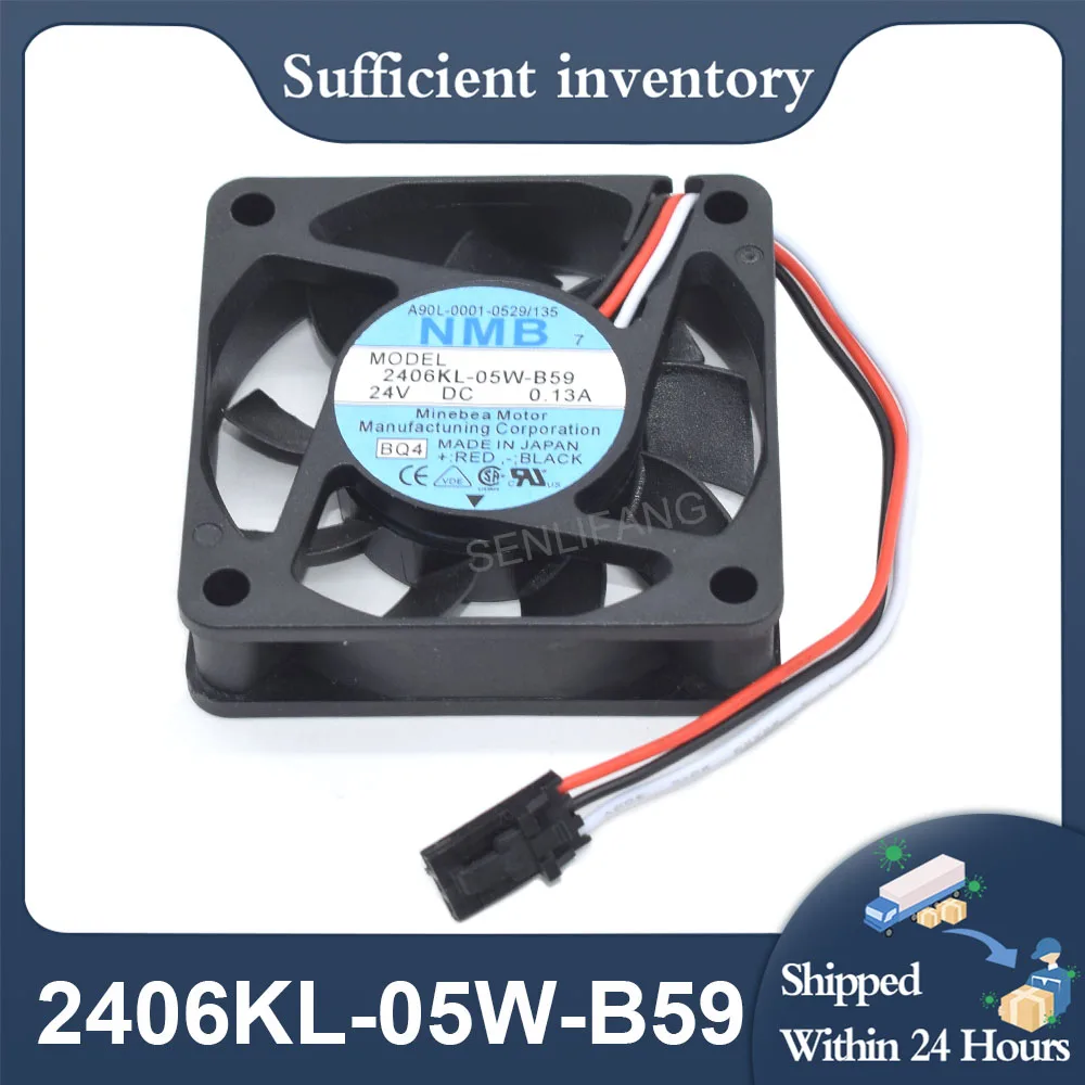 

24V 60MM Square Cooling 2406KL-05W-B59 A90L-0001-0529/135 For NMB 60*60*15MM 0.13A 3Lines New Cooling Fan