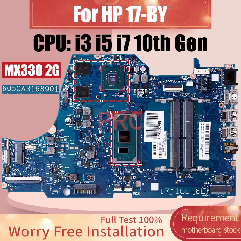 

6050A3168901 For HP 17-BY Laptop Motherboard i3 i5 i7 10th Gen MX330 2G L87450-601 L87451-601 L87453-601 Notebook Mainboard