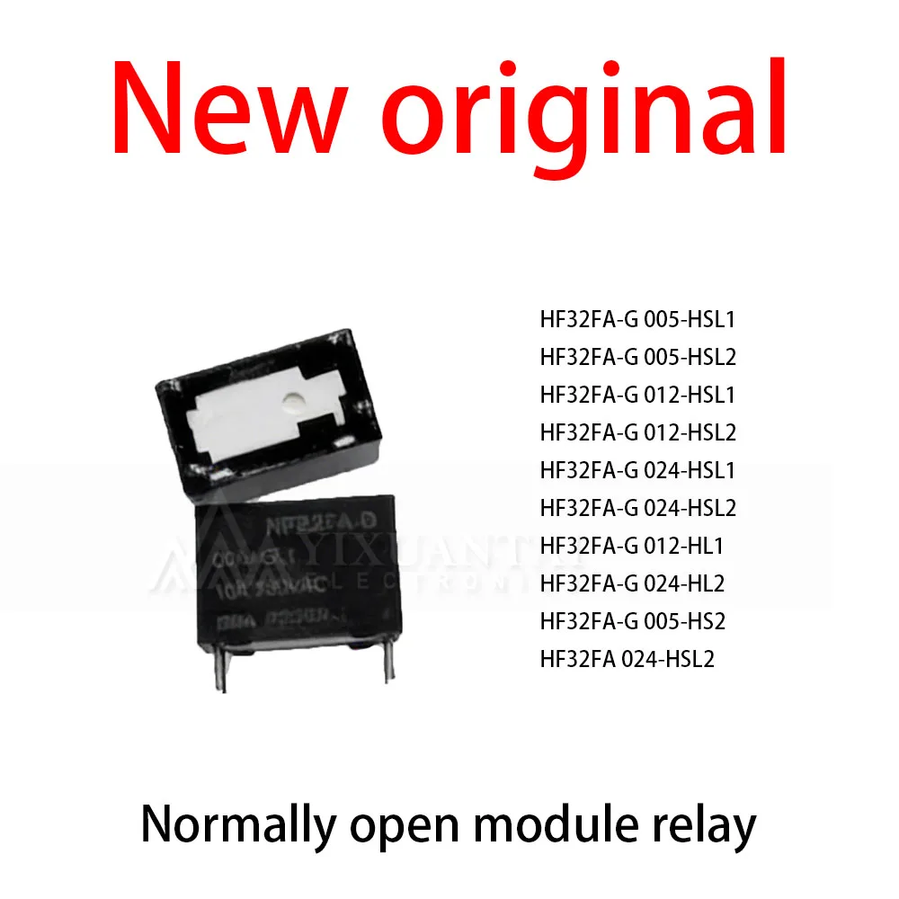 10 шт./лот, новые оригинальные HF32FA-G 005-HSL1, HF32FA-G 005-HSL2, HF32FA-G 012-HSL1, HF32FA-G 012-HSL2, HF32FA-G 024-HSL1, HF32FA-G 024-