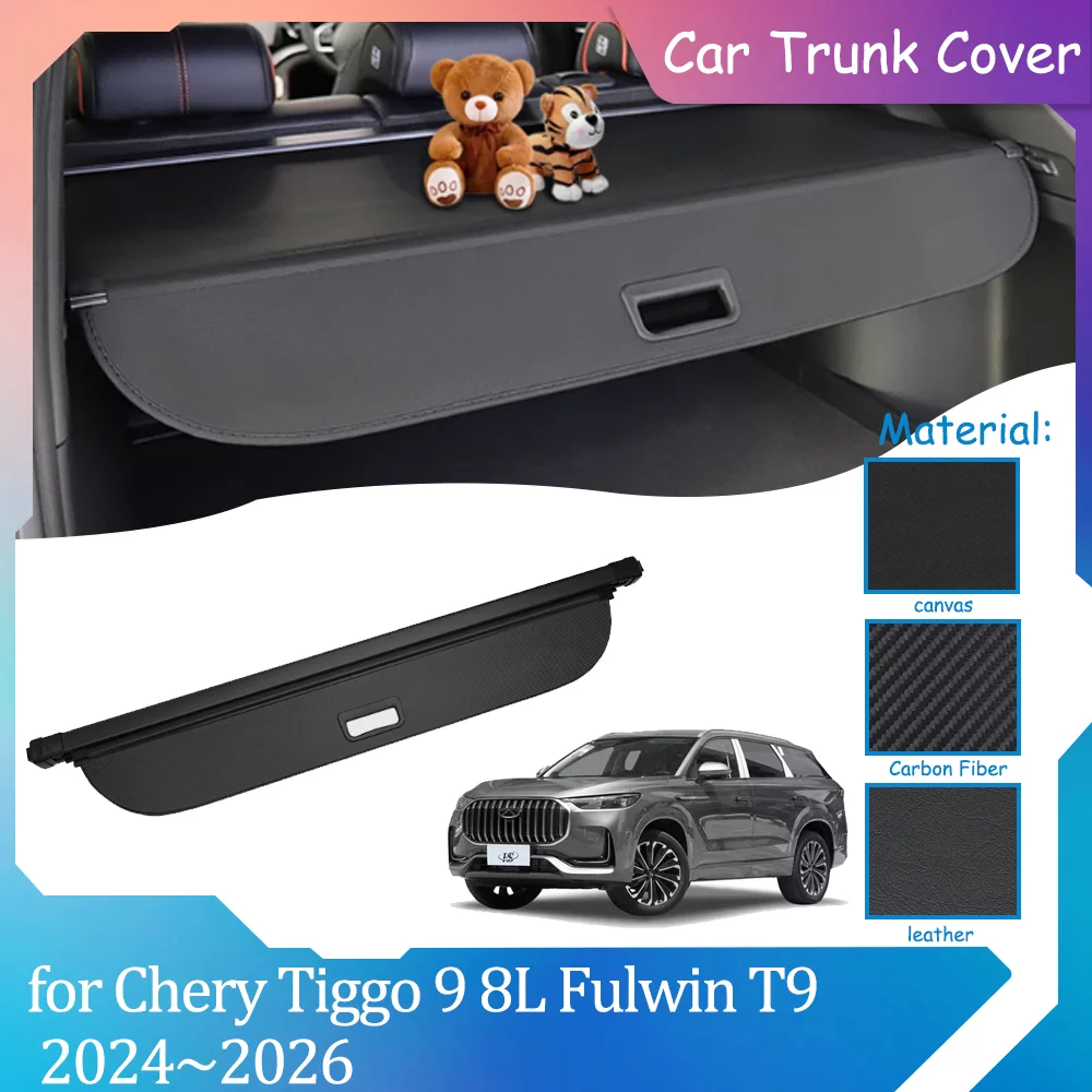 Car Trunk Covers for Chery Tiggo 9 Fulwin T9 8L 2024~2026 Waterproof Retractable Curtain Shelter Privacy Cargo Pad Accessories