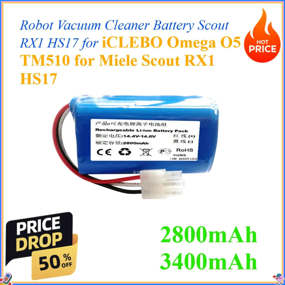 

2800mAh 3400mAh Robot Vacuum Cleaner Battery Scout RX1 HS17 for iCLEBO Omega O5 TM510 for Miele Scout RX1 HS17