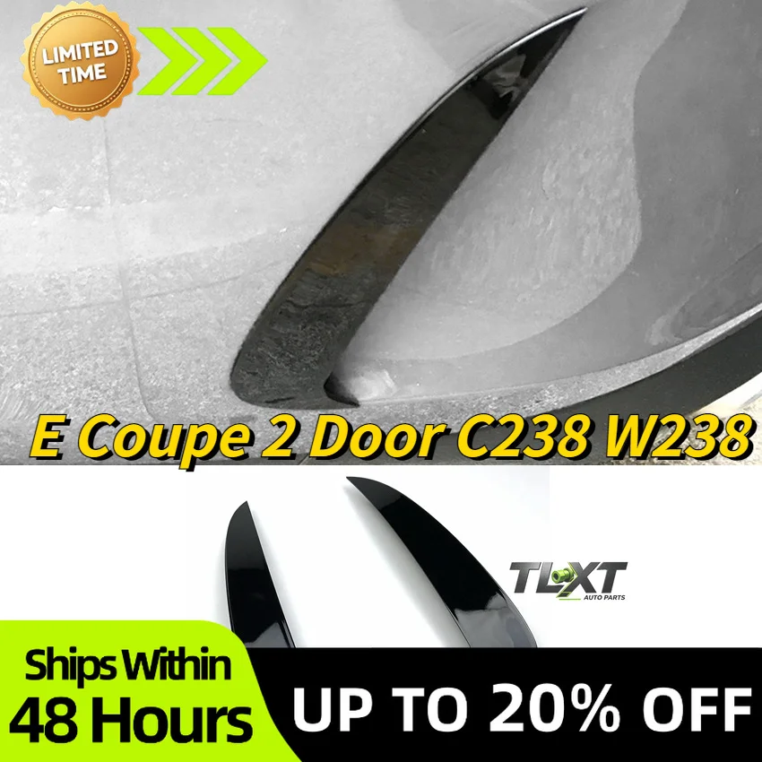 T For Mercedes Benz E Class E Coupe 2 Door C238 W238 Rear Bumper Spoiler Side Canard Gloss Black Carbon Look