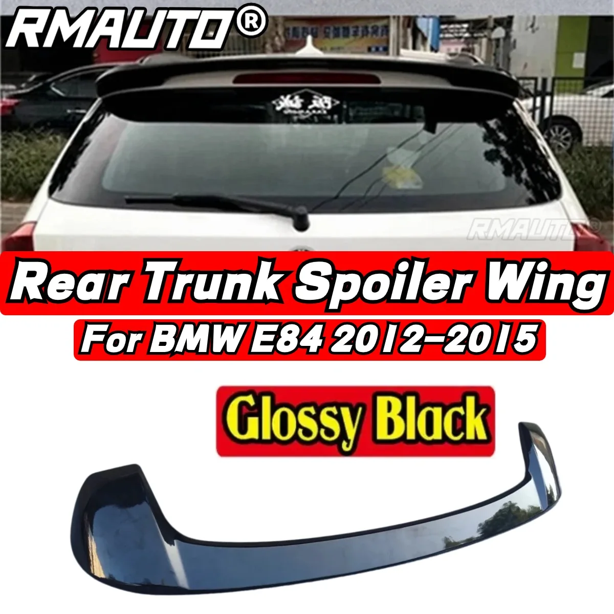 

BMW E84 Car Rear Roof Spoiler Exterior Part Gloss Black Car Rear Spoiler Wing For BMW X1 E84 2012 2013 2014 2015 Car Accessories