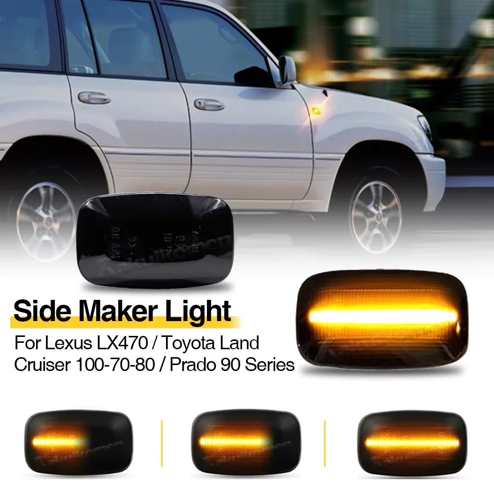 New Turn Signal Lamp For Toyota Land Cruiser 100/70/80 Prado 90 Series FJ Cruiser For Lexus LX470 Dynamic Led Side Marker Lights