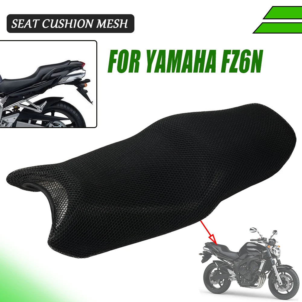 For YAMAHA FZ 6 N  FZ6 N  FZ6N  FZ 6N  F Z6N 2006 Motorcycle Accessories Seat Cushion Cover Protection Guard Breathable Mesh