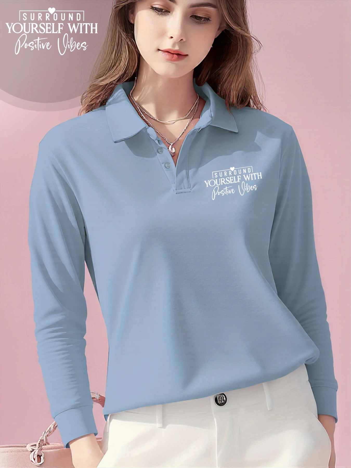 Surround Yourself With Positive Print Women Fashion Polo Shirt Commute Soft Shirts All-Match Casual T-Shirts Autumn Streetwear