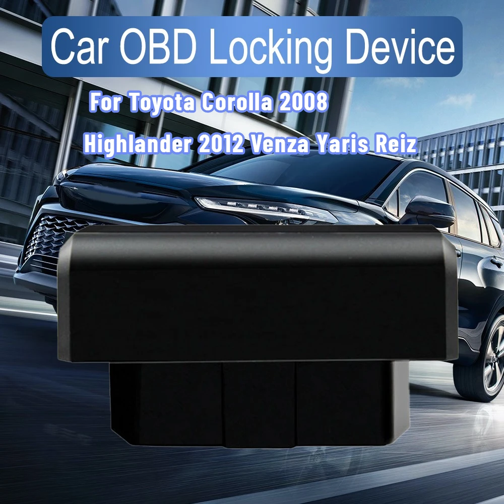 

Комплект закрытия двери автомобиля OBD Speed Lock, устройство Plug and Play для Toyota Corolla 2008 Highlander 2012, аксессуары Venza Yaris Reiz