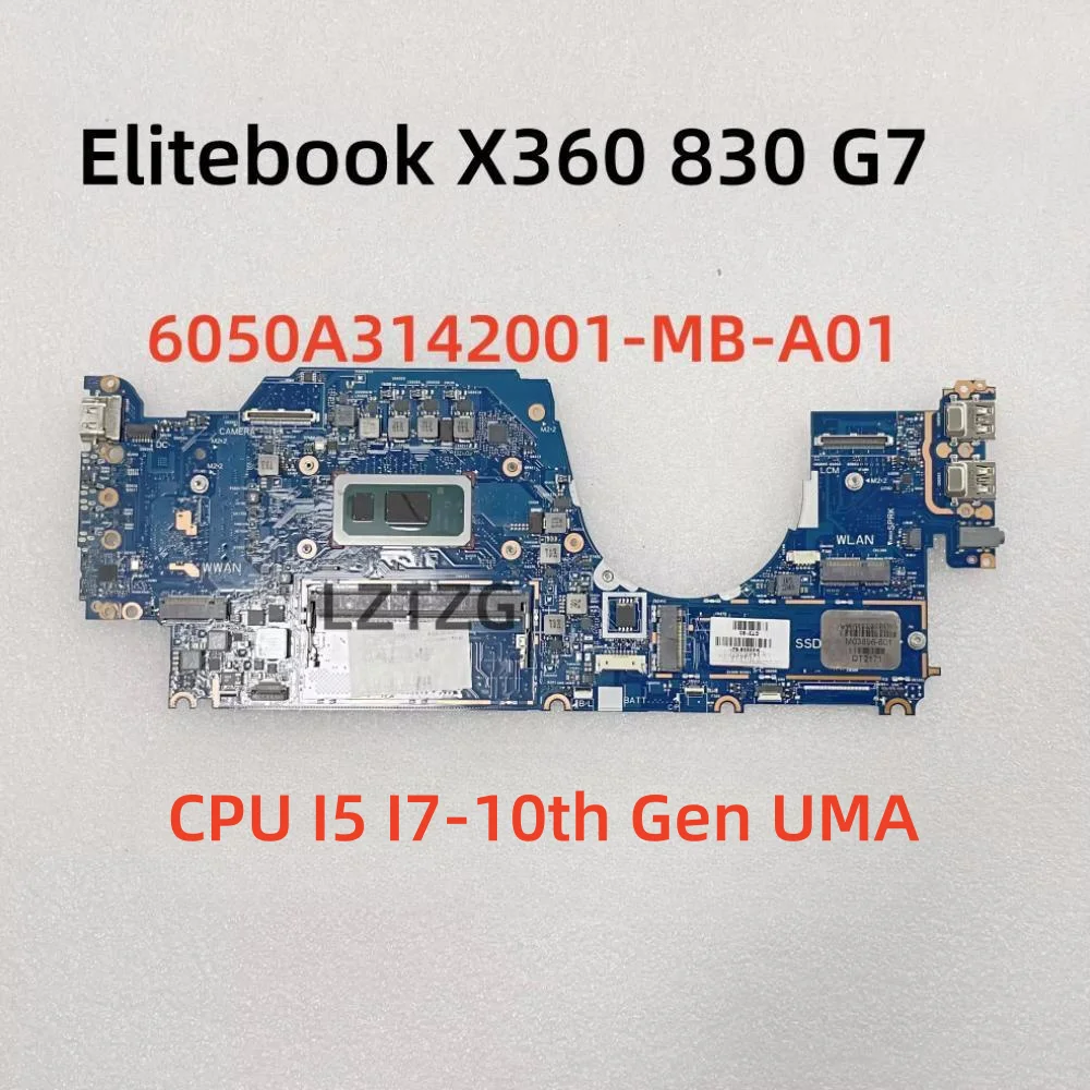 

6050A3142001-MB-A01 For HP EliteBook X360 830 G7 Laptop Motherboard With I5 I7-10th Gen CPU M03896-601 100% Tested OK