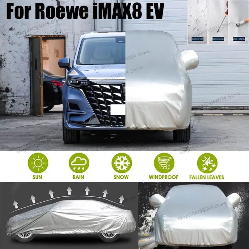 

For Roewe iMAX8 EV Auto Anti snow Anti dust Sunscreen Anti-uv Anti peeling paint And Anti Rainwater 210t car cover Car cover