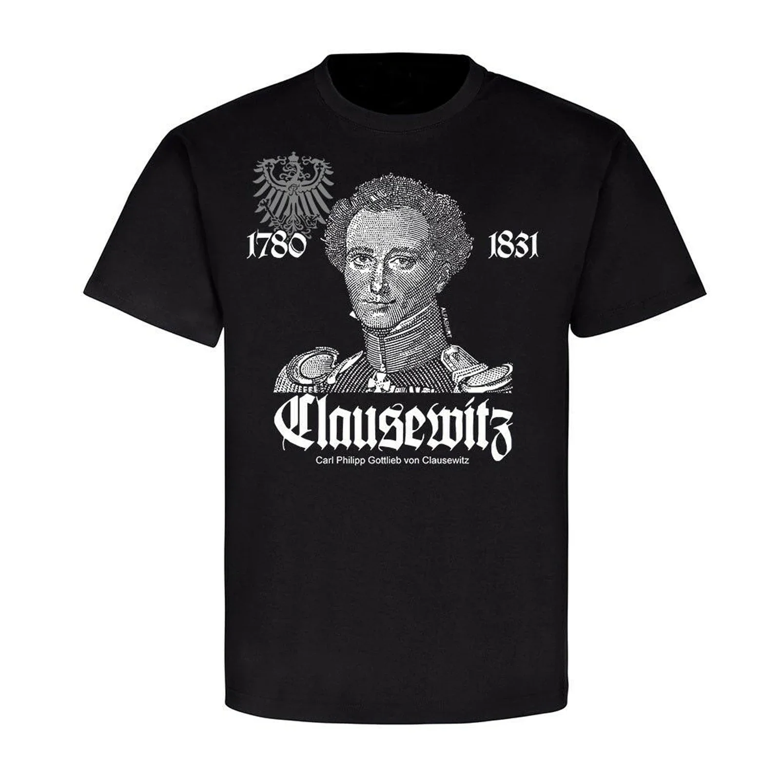 Prussia Wroclaw Carl Von Clausewitz Prussian General T-Shirt. Summer Cotton Short Sleeve O-Neck Mens T Shirt New S-3XL