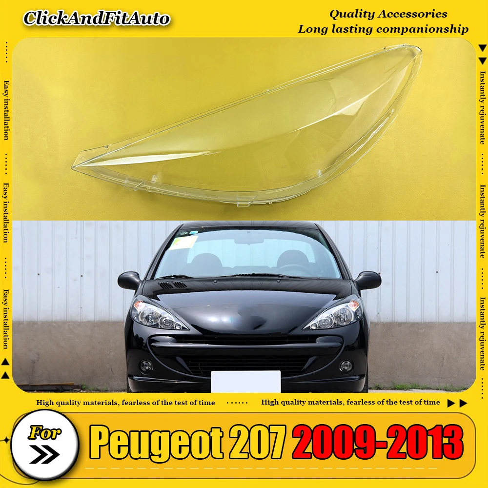 

For Peugeot 207 2009 2010 2011 2012 2013 Car Headlight Cover Headlamp Lens Auto Shell Cover Light Caps Glass Case Lampshade