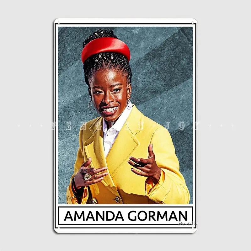 Amanda Gorman Youth Poet Laureate Metal Sign Wall Decor Wall Funny Pub Tin Sign Poster