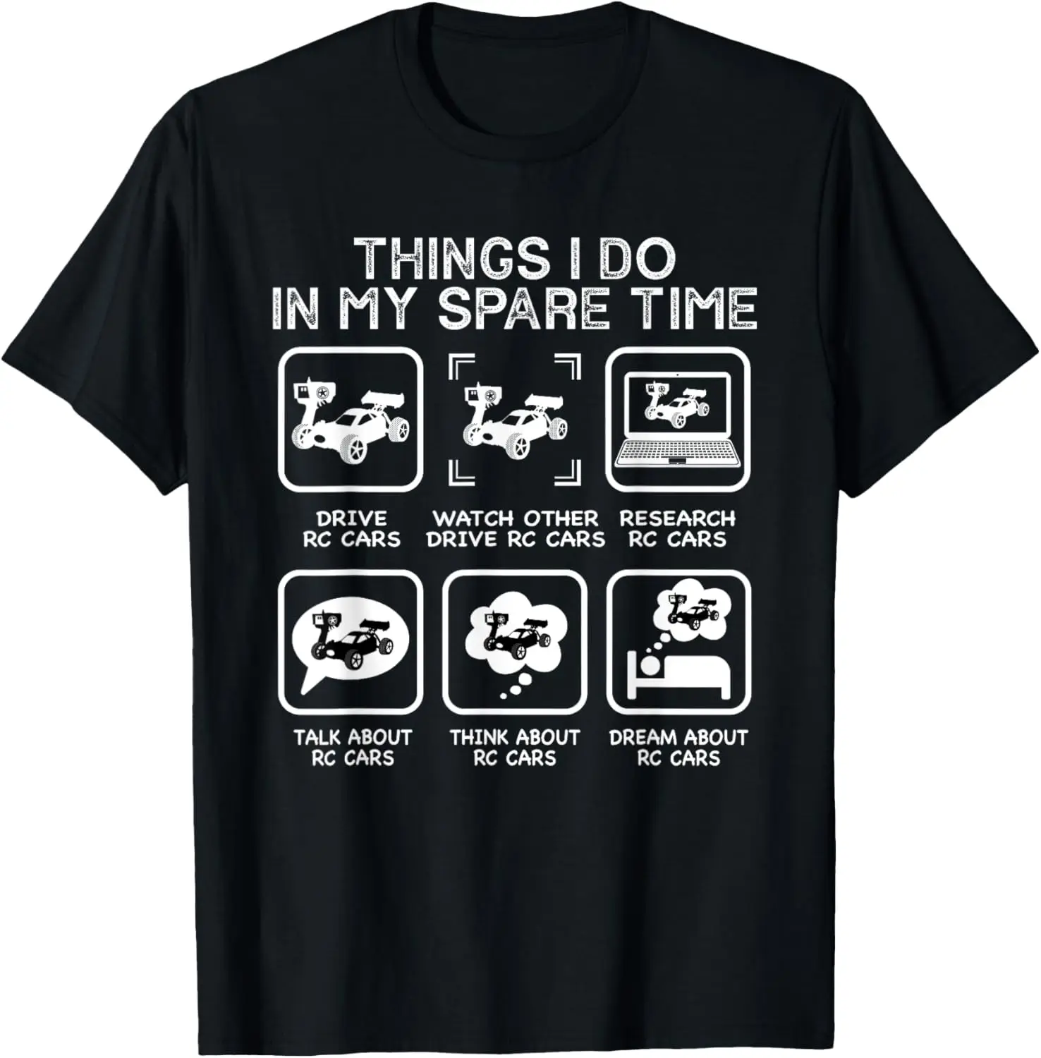 Things I Do In My Spare Time RC Car Racing Racers Enthusiast T-Shirt