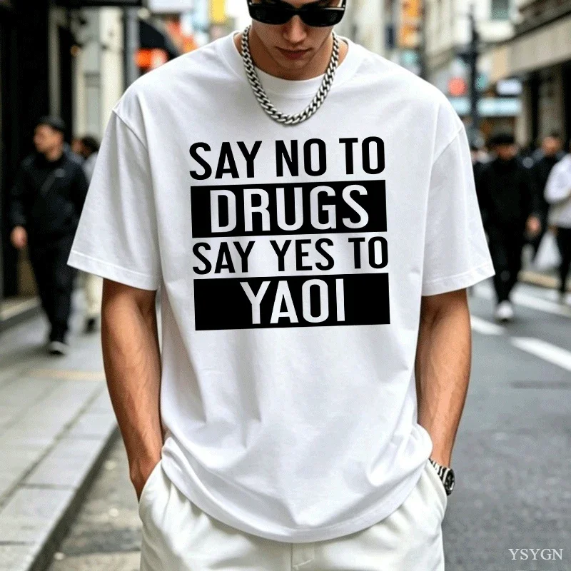 Say No To Drugs Say Yes To Yaoi Graphic Prue Cotton Graphic Print TShirt for Men Women Round Neck Short Sleeved T-shirt Top